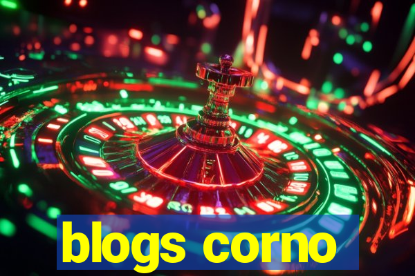 blogs corno